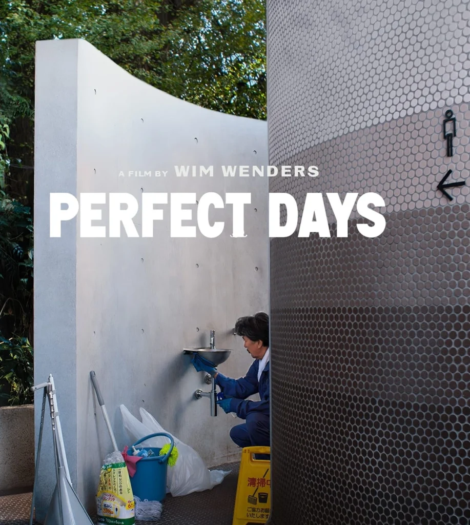 Perfect Days Good Work Should Speak . 1